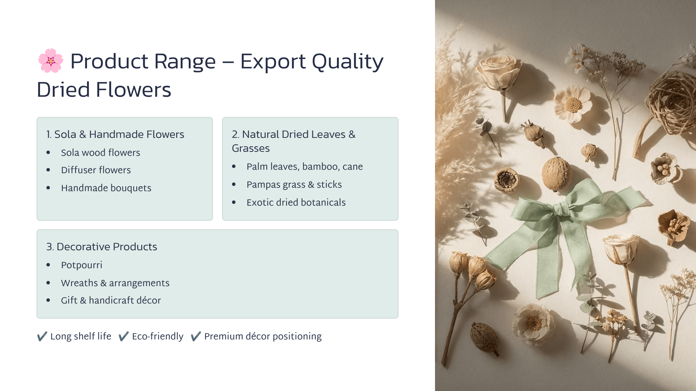 3 Product Range Export Quality Dried Flowers