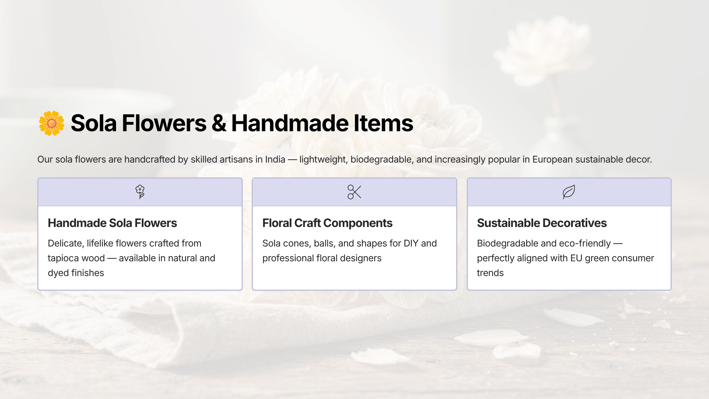 8 Sola Flowers and Handmade Items